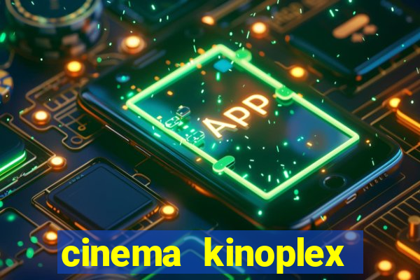 cinema kinoplex norte shopping